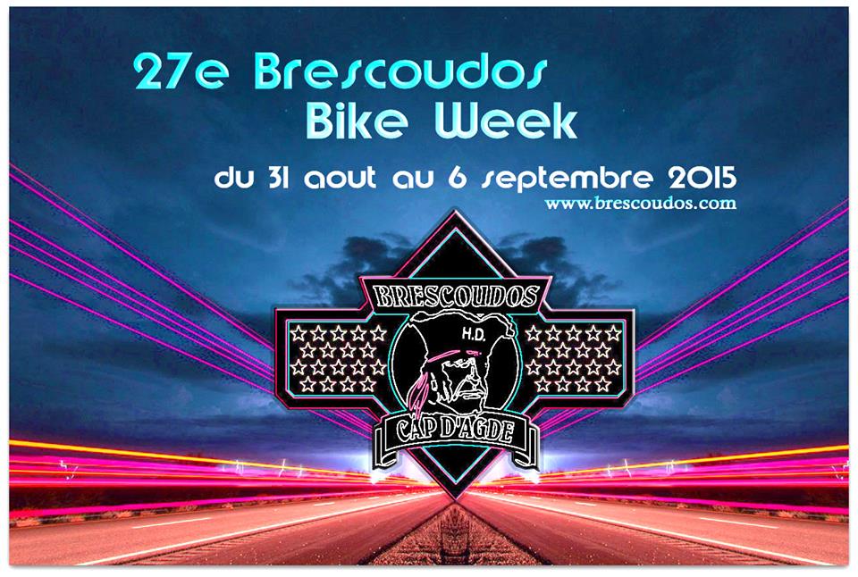 Le 27 eme Brescoudos Bike Week